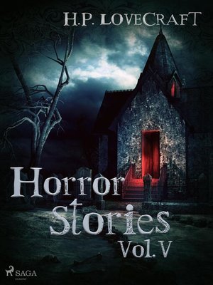 cover image of H. P. Lovecraft – Horror Stories Volume V